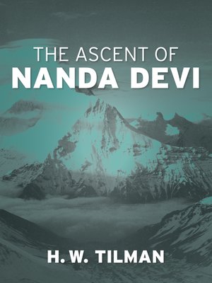 cover image of The Ascent of Nanda Devi